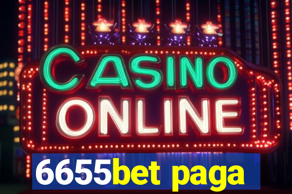 6655bet paga